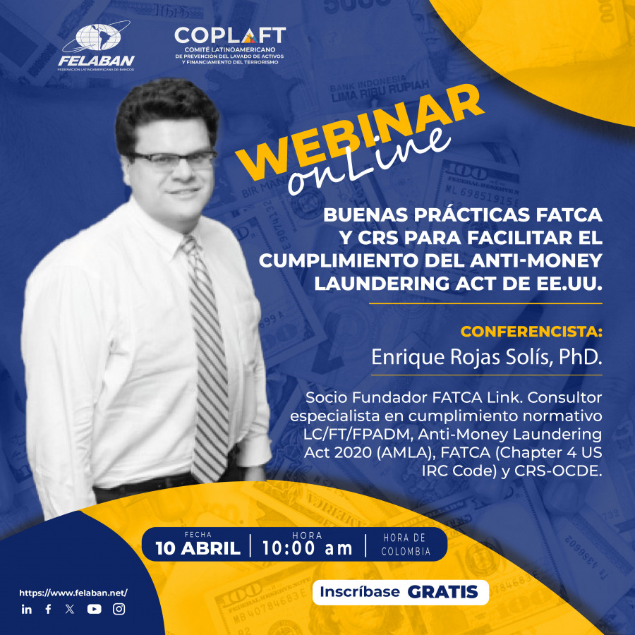 Buenas prácticas Fatca y CRS para facilitar el cumplimiento del Anti-Money Laundering ACT de EEUU.